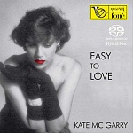 Kate McGarry / Easy to Love [Hybrid Multichannel/Stereo SACD]
